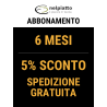 Abbonamento 6 mesi (5% di sconto e trasporto gratuito)