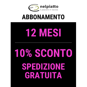 Abbonamento 12 mesi (10% di sconto e trasporto gratuito)